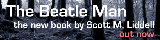 the beatle man by scott m. liddell